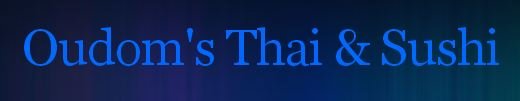 Oudom's Thai & Sushi